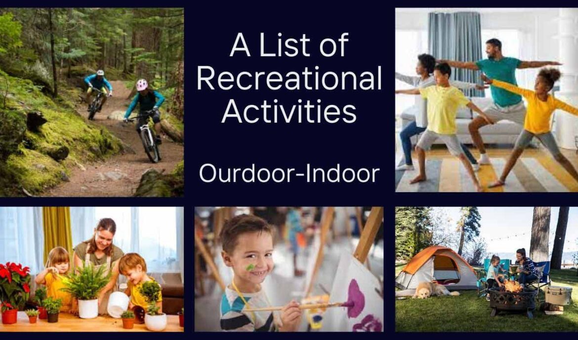 List of Recreational Activities