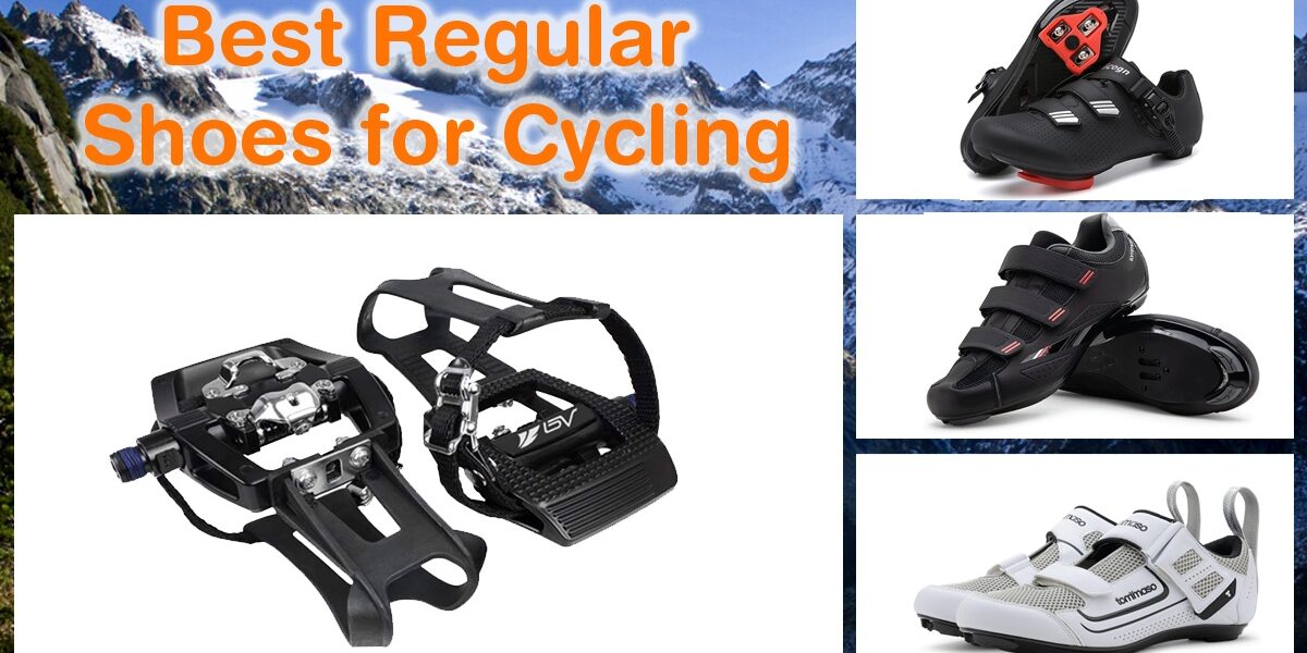 Best Regular Shoes for Cycling